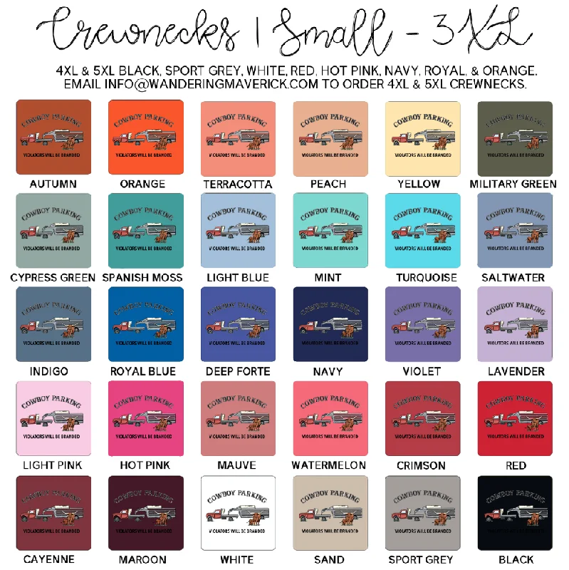 Cowboy Parking Crewneck (S-3XL) - Multiple Colors!