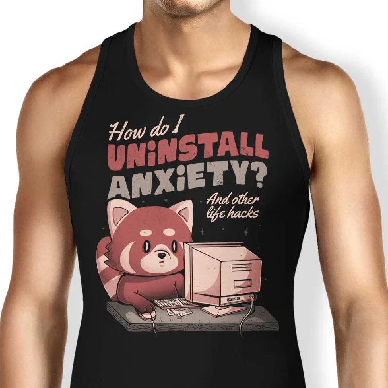 How to Uninstall Anxiety - Tank Top